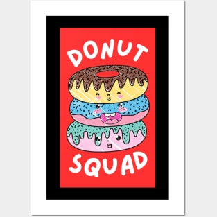 Donut Squad | Donut Pun Posters and Art